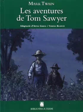 Couverture du produit · Biblioteca Teide 034 - Les aventures de Tom Swayer -Mark Twain-