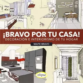 Couverture du produit · Bravo por tu casa: Decoración E Interiorismo De Tu Hogar