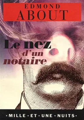 Couverture du produit · Le nez d'un notaire