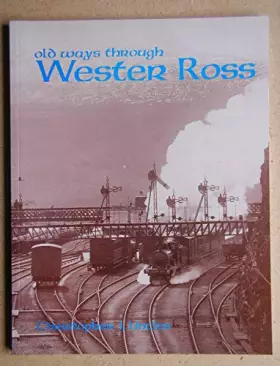 Couverture du produit · Old Ways Through Wester Ross