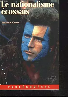 Couverture du produit · Histoire du nationalisme écossais