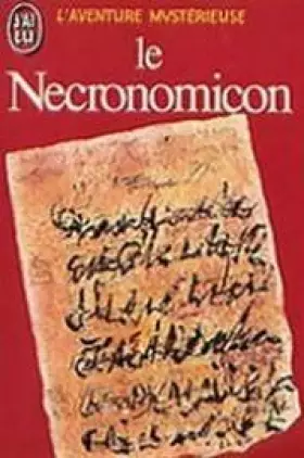 Couverture du produit · Le Necronomicon -Précédé de Histoire du Necronomicon