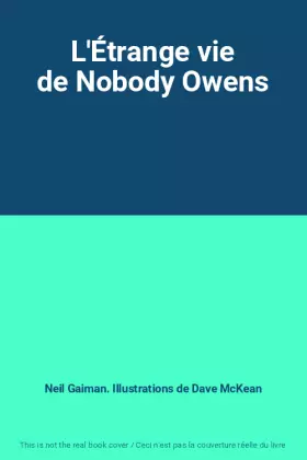 Couverture du produit · L'Étrange vie de Nobody Owens
