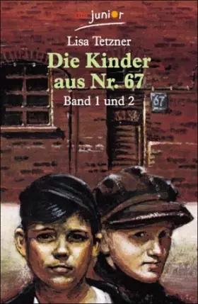 Couverture du produit · Die Kinder aus Nr. 67. Band 1 und 2.