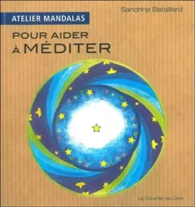 Couverture du produit · Atelier Mandalas pour aider à méditer