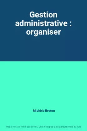 Couverture du produit · Gestion administrative : organiser