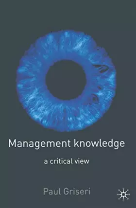Couverture du produit · Management Knowledge: A Critical View