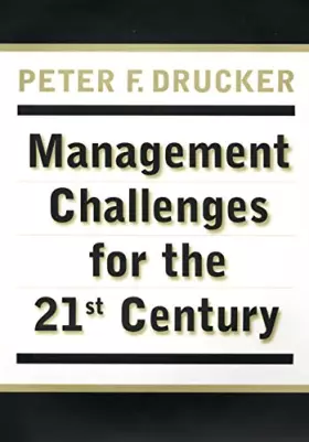 Couverture du produit · MANAGEMENT CHALLENGES for the 21st Century