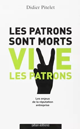Couverture du produit · Les Patrons Sont Morts Vive les Patrons