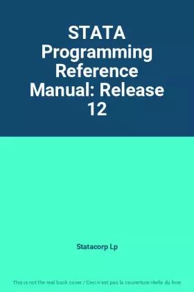 Couverture du produit · STATA Programming Reference Manual: Release 12