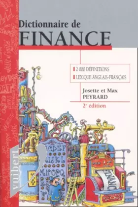 Couverture du produit · Dictionnaire de finance. 2ème édition