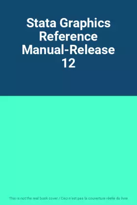 Couverture du produit · Stata Graphics Reference Manual-Release 12
