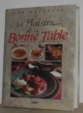 Couverture du produit · Plaisirs De La Bonne Table