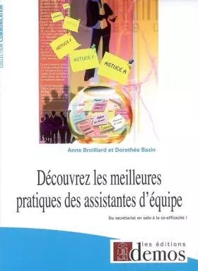 Couverture du produit · Découvrez les meilleures pratiques des assistantes d'équipes: Du secrétariat en solo à la co-efficacité