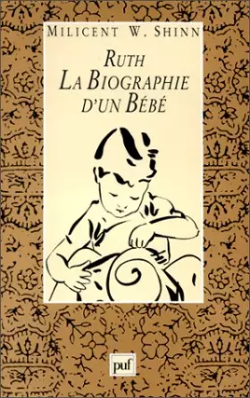 Couverture du produit · Ruth, la biographie d'un bébé