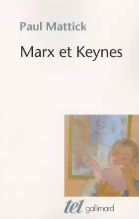 Couverture du produit · Marx et Keynes: Les limites de l'économie mixte
