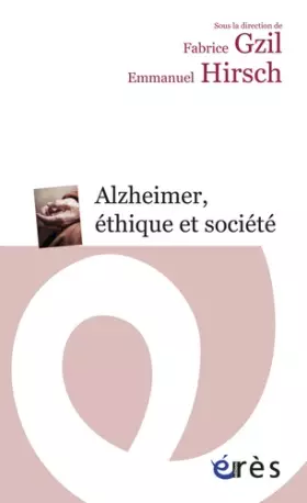 Couverture du produit · Alzheimer, éthique et société