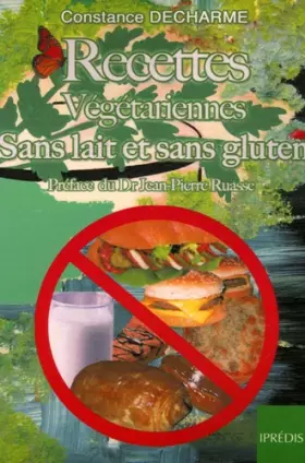 Couverture du produit · Recettes végétariennes sans lait et sans gluten