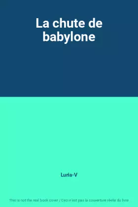 Couverture du produit · La chute de babylone