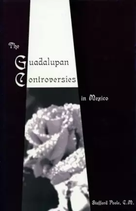 Couverture du produit · The Guadalupan Controversies in Mexico