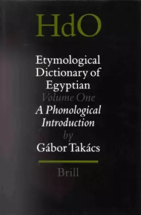 Couverture du produit · Etymological Dictionary of Egyptian: A Phonological Introduction (1)