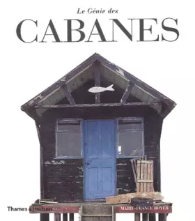 Couverture du produit · Le Génie des cabanes