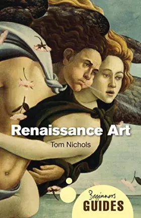Couverture du produit · Renaissance Art: A Beginner's Guide