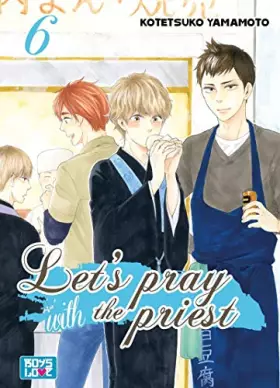 Couverture du produit · Let's pray with the priest - Tome 06 - Livre (Manga) - Yaoi