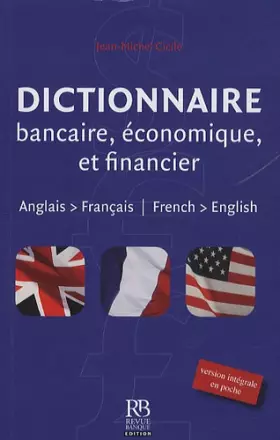 Couverture du produit · Dictionnaire bancaire, économique et financier - anglais-français
