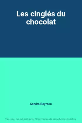 Couverture du produit · Les cinglés du chocolat