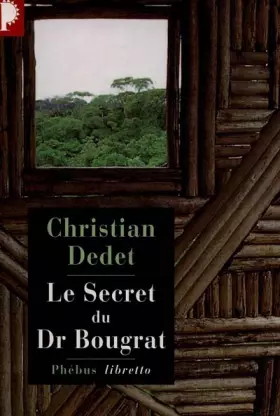 Couverture du produit · Le Secret du Docteur Bougrat
