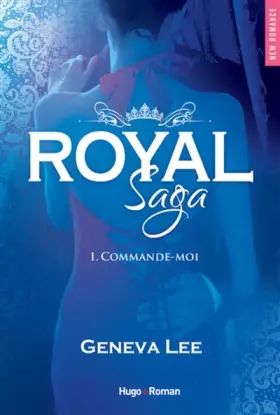 Couverture du produit · Royal Saga - tome 1 Commande-moi
