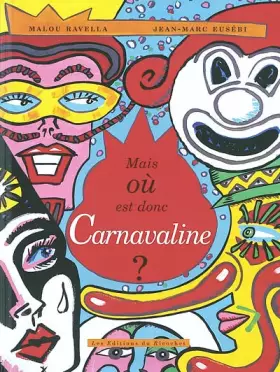 Couverture du produit · Mais où est donc Carnavaline ?