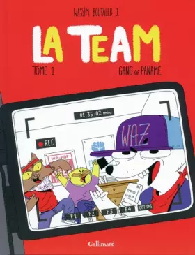 Couverture du produit · La Team (Tome 1-Gang of Paname)