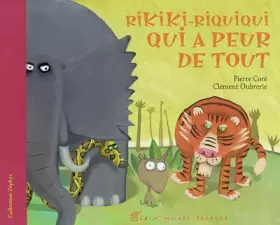 Couverture du produit · Rikiki-Riquiqui aui a peur de tout
