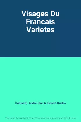 Couverture du produit · Visages Du Francais Varietes