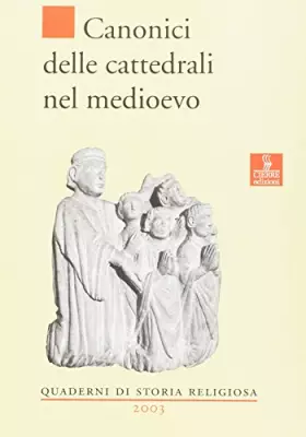 Couverture du produit · Canonici delle cattedrali nel Medioevo
