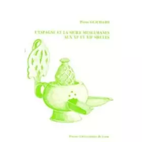 Couverture du produit · L'Espagne et la Sicile musulmanes aux XIe et XIIe siècles