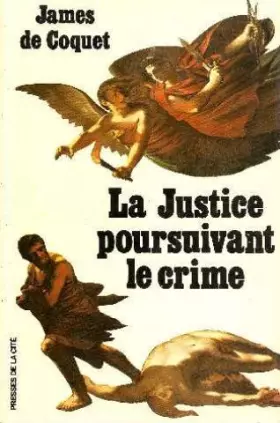 Couverture du produit · La justice poursuivant le crime (French Edition)
