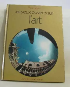 Couverture du produit · Les yeux ouverts sur l'art