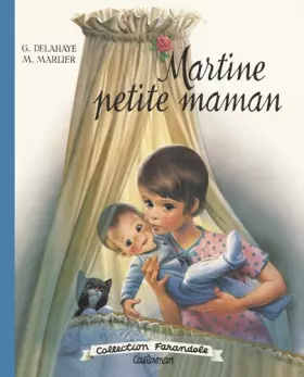 Couverture du produit · Martine - Martine petite maman: EDITION SPECIALE 2018