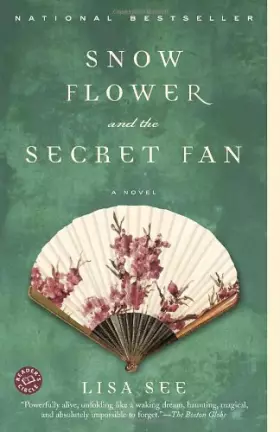 Couverture du produit · Snow Flower and the Secret Fan: A Novel