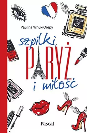 Couverture du produit · Szpilki, Paryz i milosc