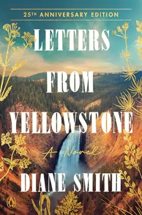 Couverture du produit · Letters from Yellowstone: A Novel