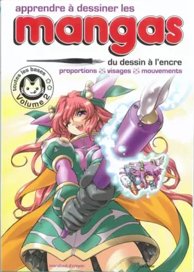 Couverture du produit · Apprendre à dessiner les mangas - Volume 2