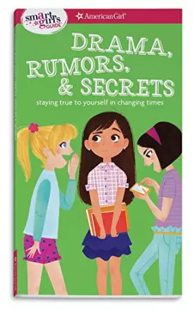 Couverture du produit · Drama, Rumors & Secrets: staying true to yourself in changing times