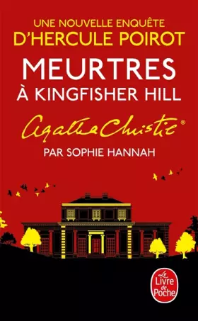 Couverture du produit · Meurtres à Kingfisher Hill: Une nouvelle enquête d'Hercule Poirot