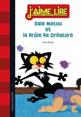 Couverture du produit · Sale Matou et la drôle de créature