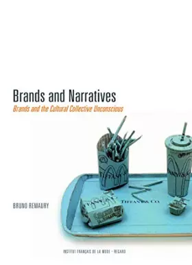 Couverture du produit · Brands and narratives-Brands and the cultural Collective unconscious
