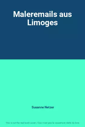 Couverture du produit · Maleremails aus Limoges